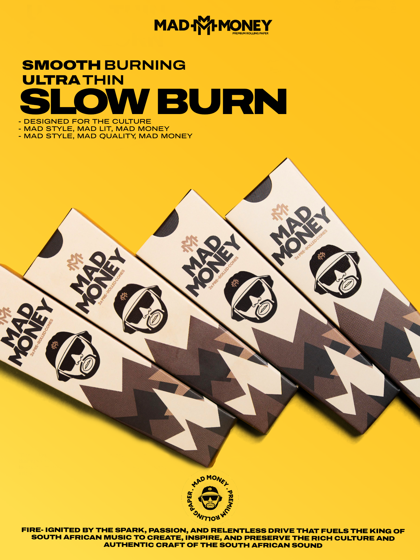 MadMoney yellow campaign poster with cone packs
